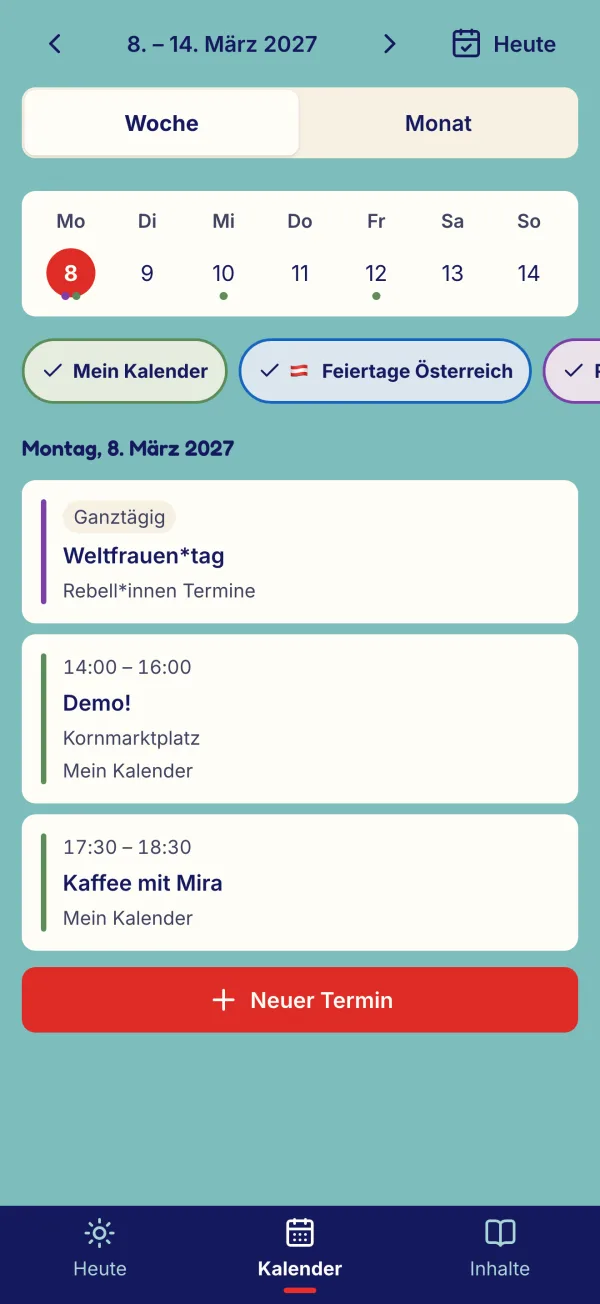 Die Wochenansicht der App: der Weltfrauen*tag aus den Rebell*innen Terminen, darunter eigene Termine aus „Mein Kalender“.